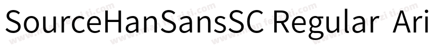 SourceHanSansSC Regular  Arial Uni字体转换